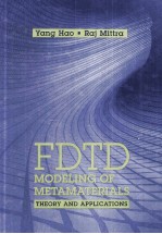 FDTD Modeling of Metamaterials Theory and Applications