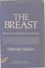 THE BREAST MORPHOLOGY PHYSIOLOGY AND LACTATION