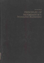 PRINCIPLES OF BIOCHEMISTRY MAMMALIAN BIOCHEMISTRY SEVENTH EDITION