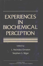 EXPERIENCES IN BIOCHEMICAL PERCEPTION