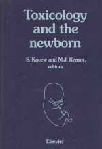 TOXICOLOGY AND THE NEWBORN