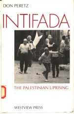 INTIFADA  THE PALESTINEAN UPRISING