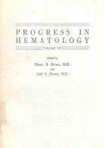 PROGRESS IN HEMATOLOGY VOLUME VII