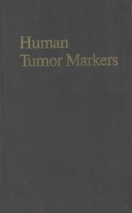 HUMAN TUMOR MARKERS BIOLOGY AND CLINICAL APPLICATIONS