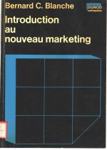 INTRODUCTION AU NOUVEAU MARKETING