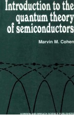 Introduction to the Quantum Theory of Semiconductors