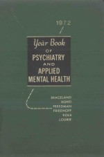 THE YEAR BOOK OF PSYCHIATRY AND APPLIED MENTAL HEALTH 1972