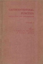 GASTROINTESTINAL FUNCTION REGULATION AND DISTURBANCES VOLUME 3