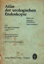 ATLAS DER UROLOGISCHEN ENDOSKOPIE