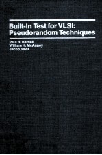 Built-In Test for VLSI:Pseudorandom Techniques