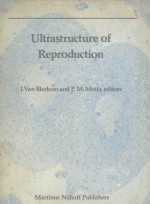 ULTRASTRUCTURE OF REPRODCTION