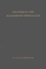 HANDBUCH DER ALLGEMEINEN PATHOLOGIE BELEBTE UMWELTFAKTOREN MIT 173 ABBILDUNGEN