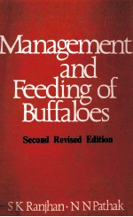 MANAGEMENT AND FEEDING OF BUFFALOES SECOND REVISED EDITION