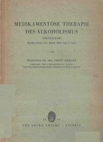 MEDIKAMENTOSE THERAPIE DES ALKOHOLISMUS