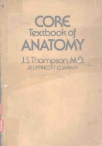 CORE TEXTBOOK OF ANATOMY