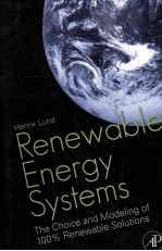 Renewable Energy Systems The Choice and Modeling of 100% Renewable Solutions