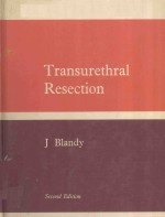 TRANSURETHRAL RESECTION SECOND EDITION