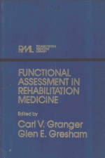 FUNCTIONAL ASSESSMENT IN REHABILITATION MEDICINE