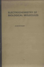 ELECTROCHEMISTRY OF BIOLOGCIAL MOLECULES