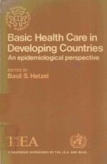 BASIC HEALTH CARE IN DEVELOPING COUNTRIES AN EPIDEMIOLOGICAL PERSPECTIVE