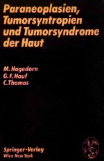 PARANEOPLASIEN TUMORSYNTROPIEN UND TUMORSYNDROME DER HAUT