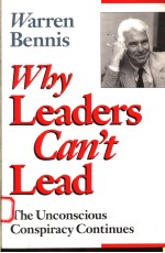 WHY LEADERS CAN'T LEAD