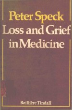 LOSS AND GRIEF IN MEDICINE