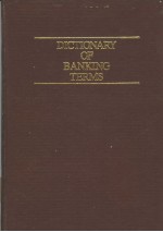 DICTONAPY OF BANKING TERMS