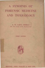 A SYNOPSIS OF FORENSIC MEDICINE AND TOXICOLOGY THIRD EDITION