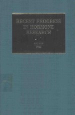 RECENT PROGRESS IN HORMONE RESEARCH VOLUME 34