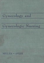 GYNECOLOGY AND GYNECOLOGIC NURSING