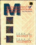 MANAGEMENT OF ORGANIZATIONAL BEHAVIOR  SECOND EDITION