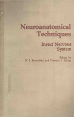 NEUROANATOMICAL TECHNIQUES INSECT NERVOUS SYSTEM