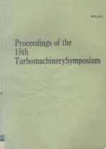 Proceedings of the Eighteenth Turbomachinery Symposium