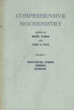 COMPREHENSIVE BIOCHEMISTRY VOLUME 11 WATER SOLUBLE VITAMINS HORMONES ANTIBIOTICS