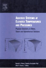 AQUEOUS SYSTEMS AT ELEVATED TEMPERATURES AND PRESSURES Physical Chemistry in Water