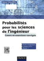 probabilités pour les sciences de l'ingénieur cours et exercices corrigés