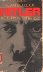 HITLER:A STUDY IN TYRANNY  A BRIDGED EDITION