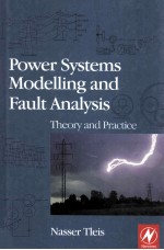 Power Systems Modelling and Fault Analysis Theory and Practice