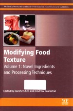 modifying food txeture  volume 1 novel ingredients and processing techniques