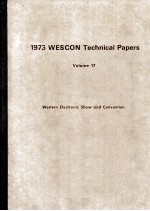 1973 WESCON Technical Papers Volume 17