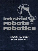 INDUSTRIAL ROBOTS AND ROBOTICS