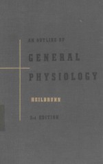 AN OUTLINE OF GENERAL PHYSIOLOGY THIRD EDITION