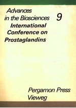 ADVANCES IN THE BIOSCIENCES 9 INTERNATIONAL CONFERENCE ON PROSTAGLANDINS VIENNA