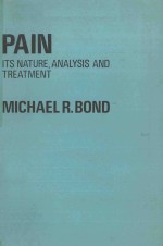 PAIN ITS NATURE ANALYSIS AND TREATMENT