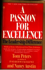 A PASSION FOR EXCELLENCE THE LEADERSHIP DIFFERENCE