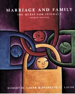 MARRIAGE AND FAMILY THE QUEST FOR INTIMACY FOURTH EDITION