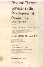 PHYSICAL THERAPY SERVICES IN THE DEVELOPMENTAL DISABILITIES