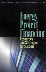 Energy Project Financing:Resources and Strategies for Success