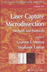 LASER CAPTURE MICRODISSECTION METHODS AND PROTOCOLS